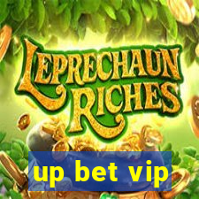 up bet vip